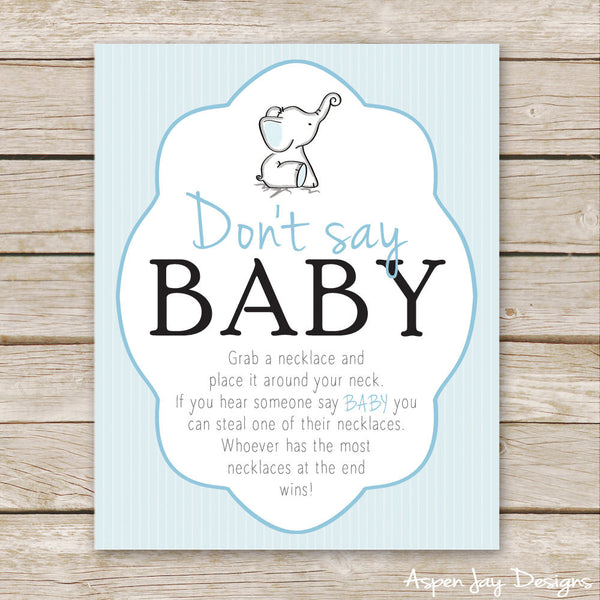 Blue Elephant Don't Say Baby Sign
