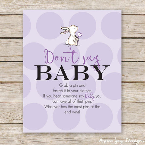 Purple Bunny Don't Say Baby Sign