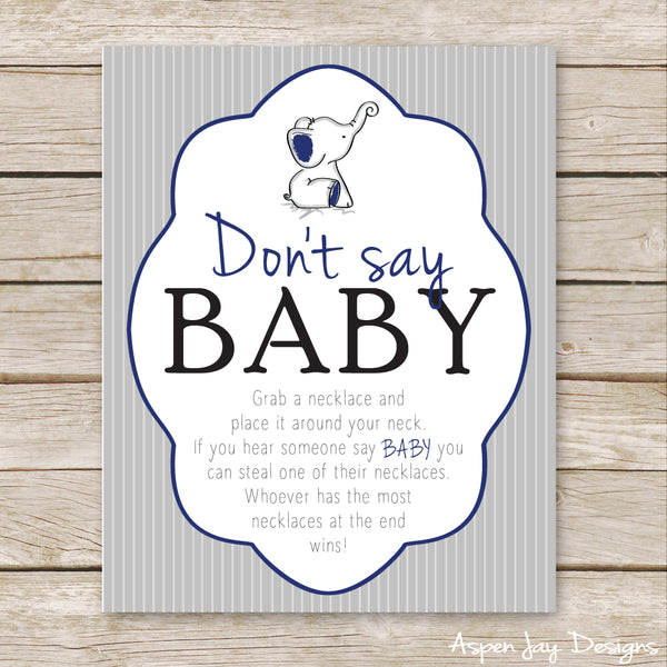 Navy Elephant Don't Say Baby Sign