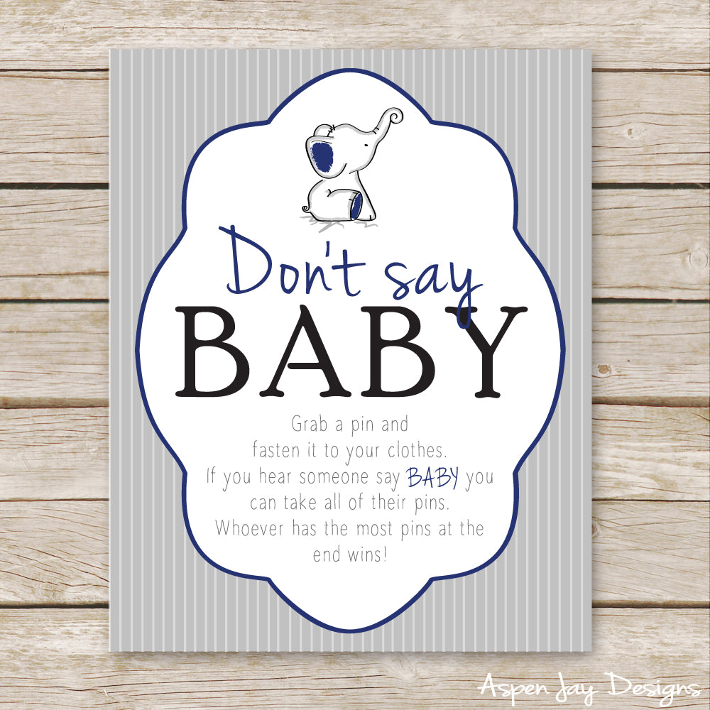 Navy Elephant Don't Say Baby Sign