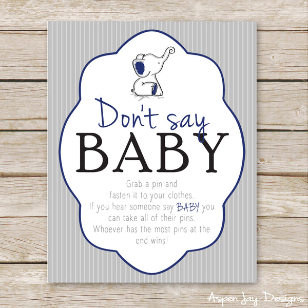 Navy Elephant Don't Say Baby Sign