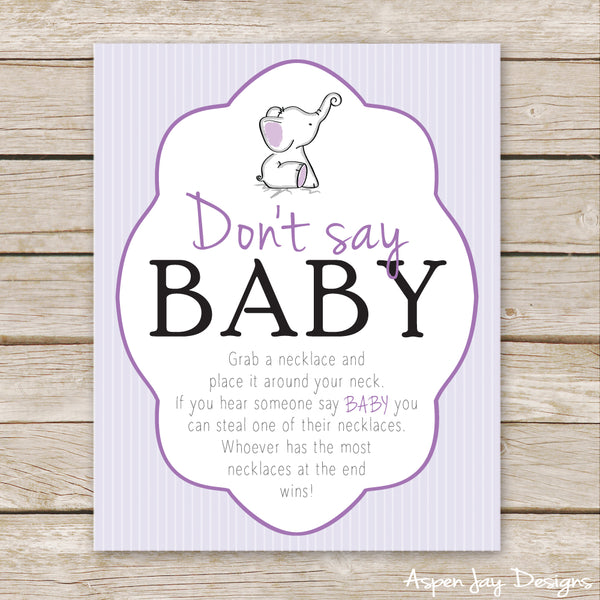 Purple Elephant Don't Say Baby Sign