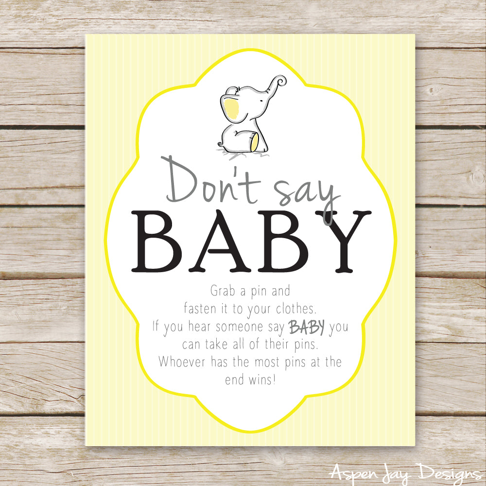 Yellow Elephant Don't Say Baby Sign