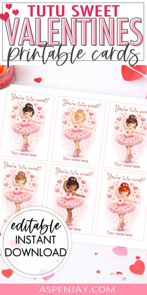 Editable Ballerina Valentine Cards - 6 Ballet Dancers