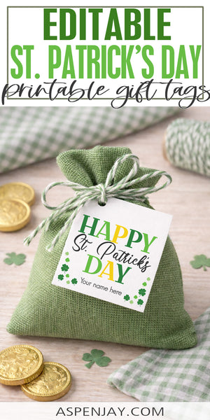 Editable Happy St. Patrick’s Day Gift Tags Printable