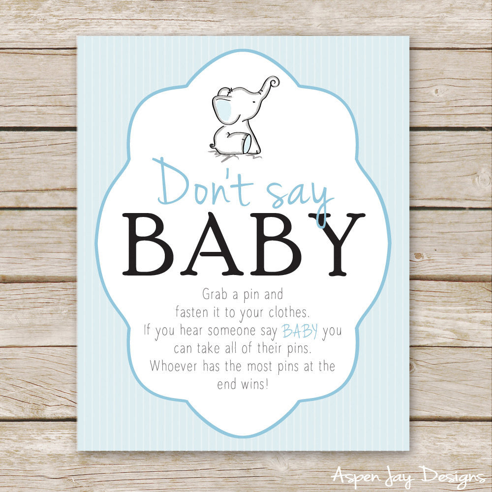 Blue Elephant Don't Say Baby Sign – AspenJay for Don T Say Baby Free Printable Pdf