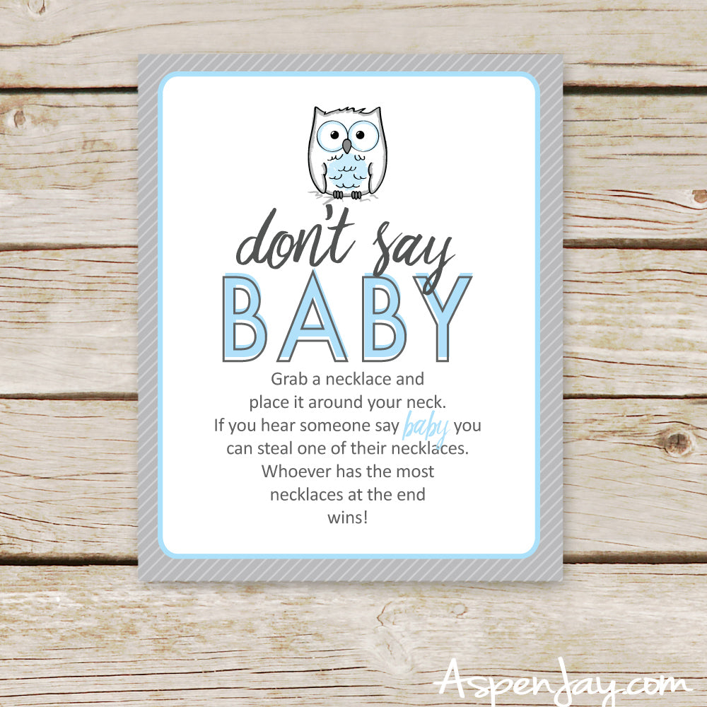 Blue Owl Don't Say Baby Sign